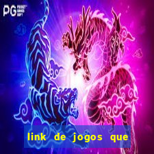 link de jogos que ganha dinheiro